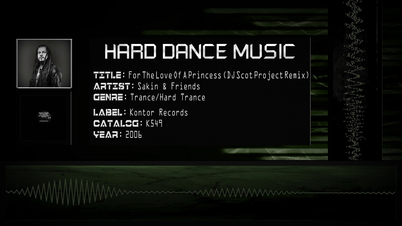 Sakin & Friends - For The Love Of A Princess (DJ Scot Project Remix) [HQ]