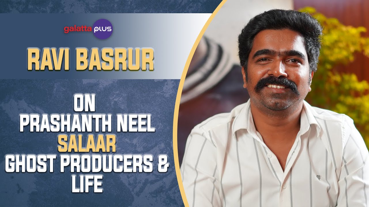 Ravi Basrur Interview With Kairam Vaashi | #salaar | #galattaplus | Conversation