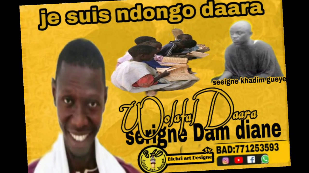 wolafal daara serigne khadim gueye chante par serigne Dam Diané