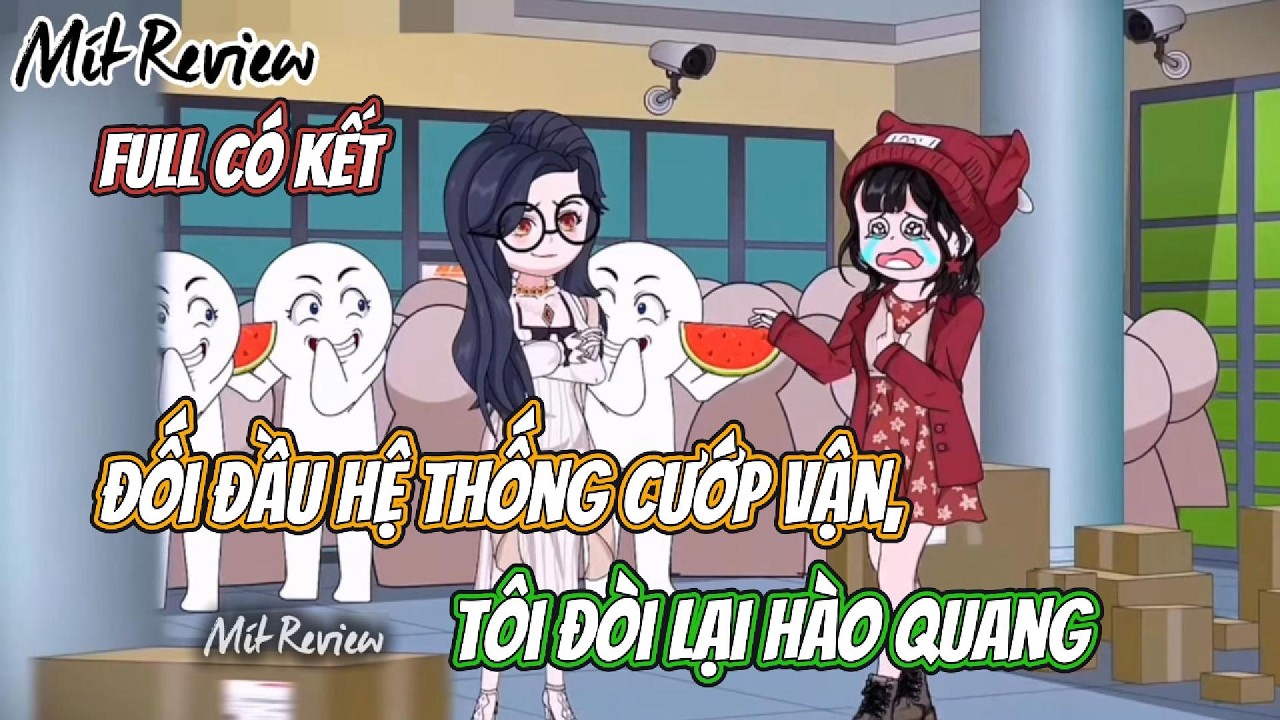 FULL | Đối Đầu Hệ Thống Cướp Vận, Tôi Đòi Lại Hào Quang | Mít Review