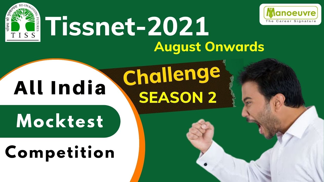 TISSNET 2021 - Season 2 - ALL INDIA MOCK TEST COMPETITION | TOPPER'S - CHALLENGE | August onwards