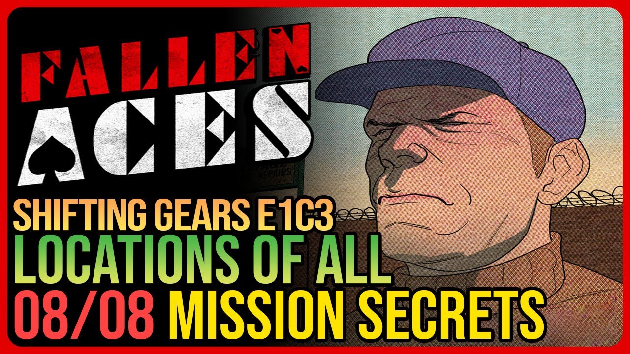 Shifting Gears All Secrets &ndash; Fallen Aces Episode 1 Chapter 3