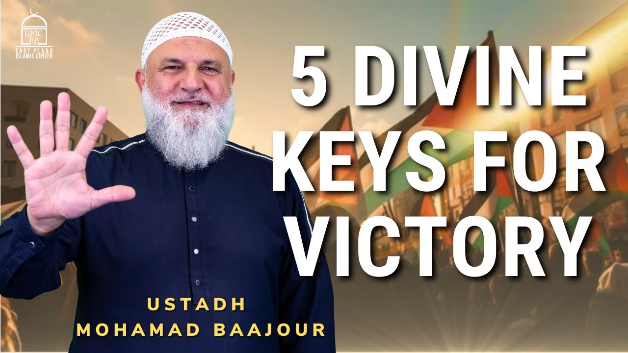 5 Divine Keys for Victory | Isha Khatira | Ustadh Mohamad Baajour