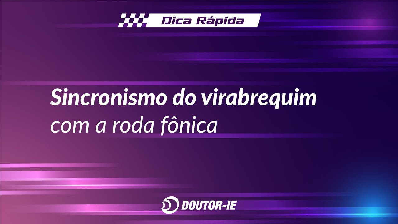 Sincronismo do virabrequim com a roda fônica | Doutor-IE