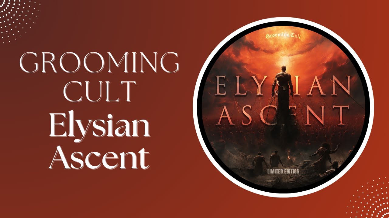 Grooming Cult Elysian Ascent (Orion) δοκιμή!