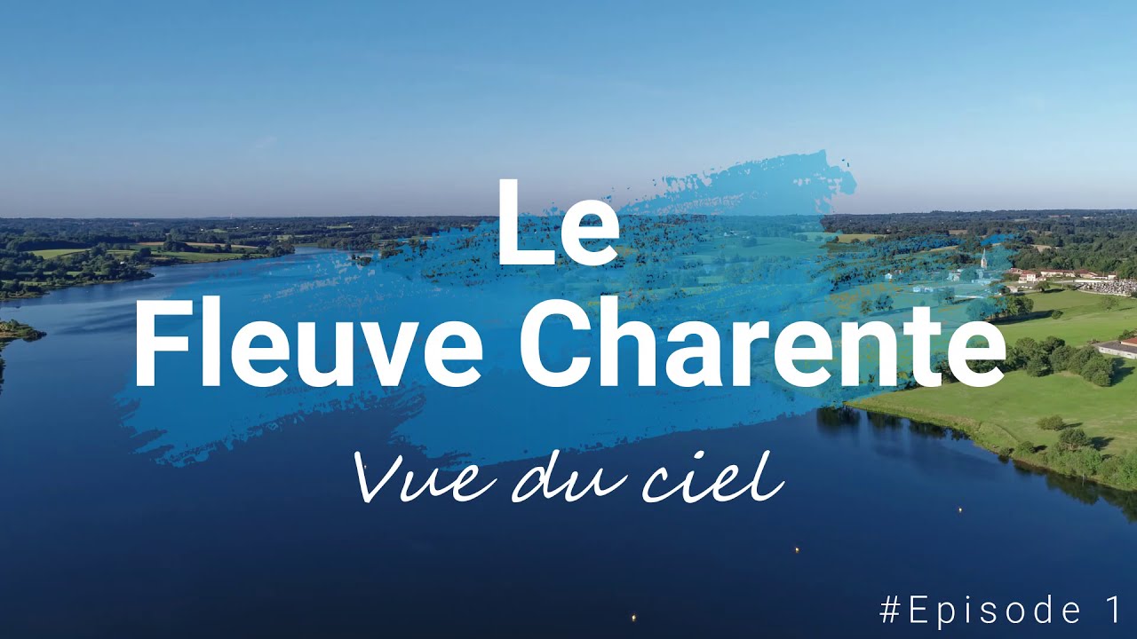Le Fleuve Charente, vue du ciel. #Episode 1 : Mas Chaban