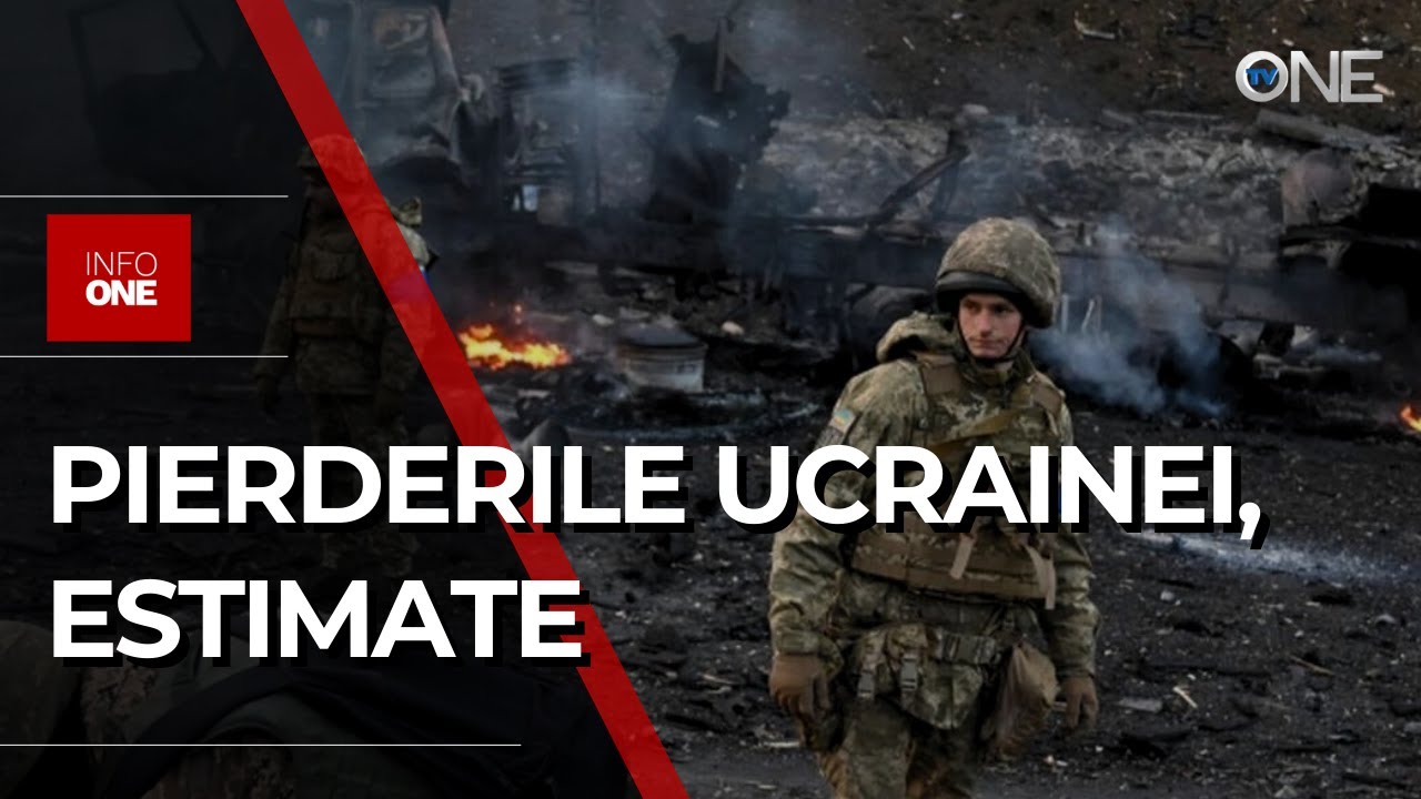 INFO ONE - 31 DE MII DE MILITARI UCRAINENI AU MURIT PE FRONT