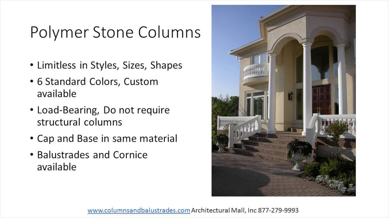 GFRC, Polyurethane, PVC, Wood, Aluminum and Polymer Stone Columns