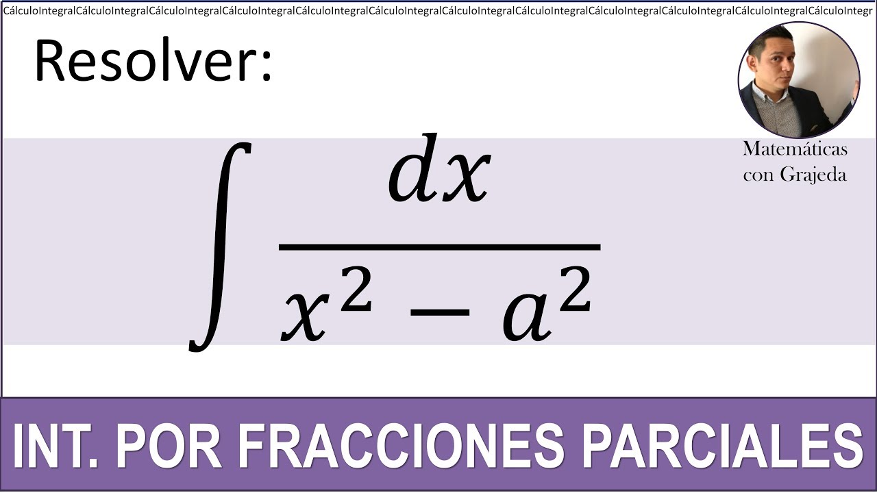 INTEGRACIÓN POR FRACCIONES PARCIALES. Caso 1. Ejemplo 2