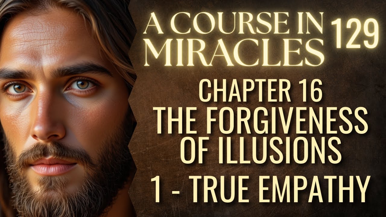 True Empathy: The Holy Spirit's Way to See Beyond Illusions