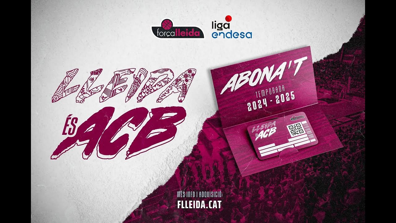 Lleida és ACB // Campanya abonaments 2024-2025