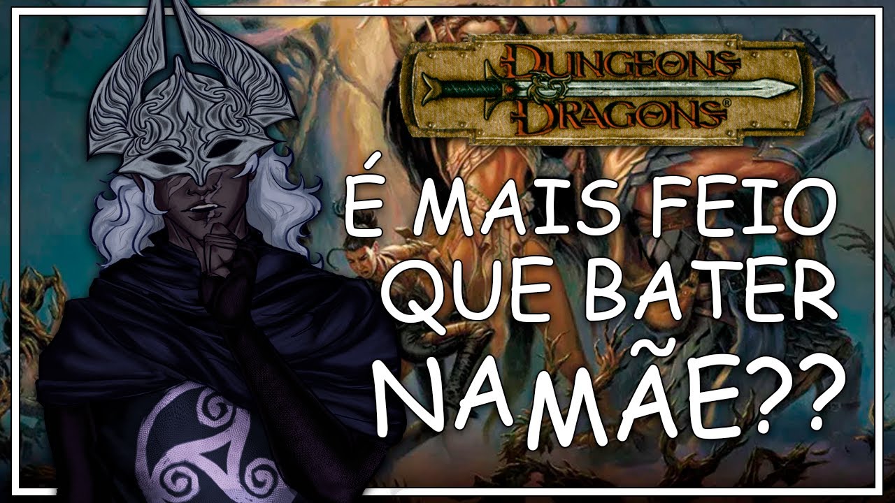 D&D 3.5: A MELHOR (E PIOR) EDI&Ccedil;&Atilde;O DE D&D
