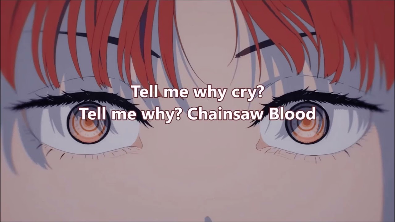CHAINSAW MAN 『チェンソーマン』Ending #1 Full | Vaundy 「CHAINSAW BLOOD」| Lyrics + Romanji |