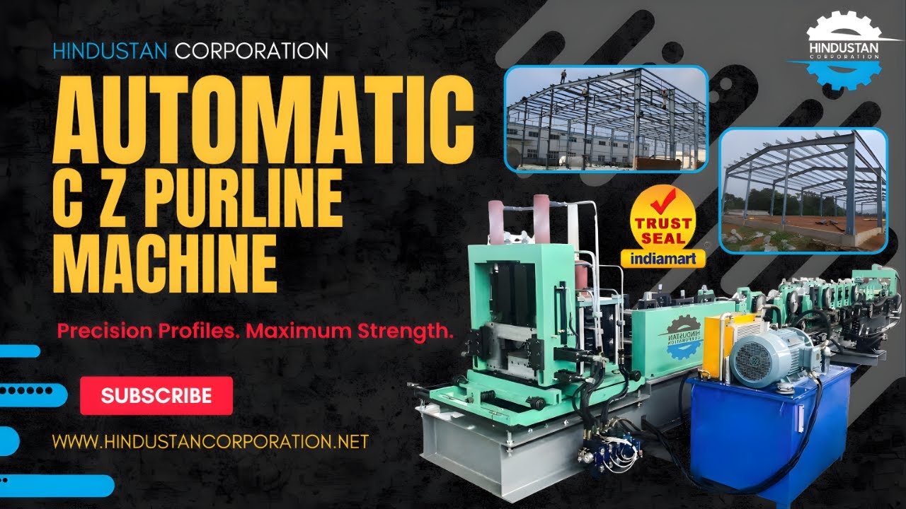 Automatic C & Z Purlin Machine | High-Speed Precision Roll Forming