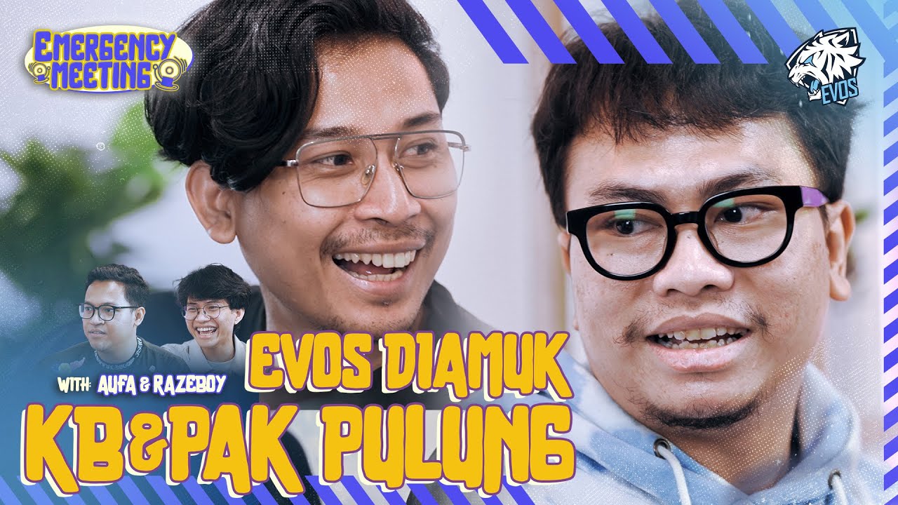KB & Pak Pulung Ngamukin EVOS? || Emergency Meeting EP 4 - Part 1