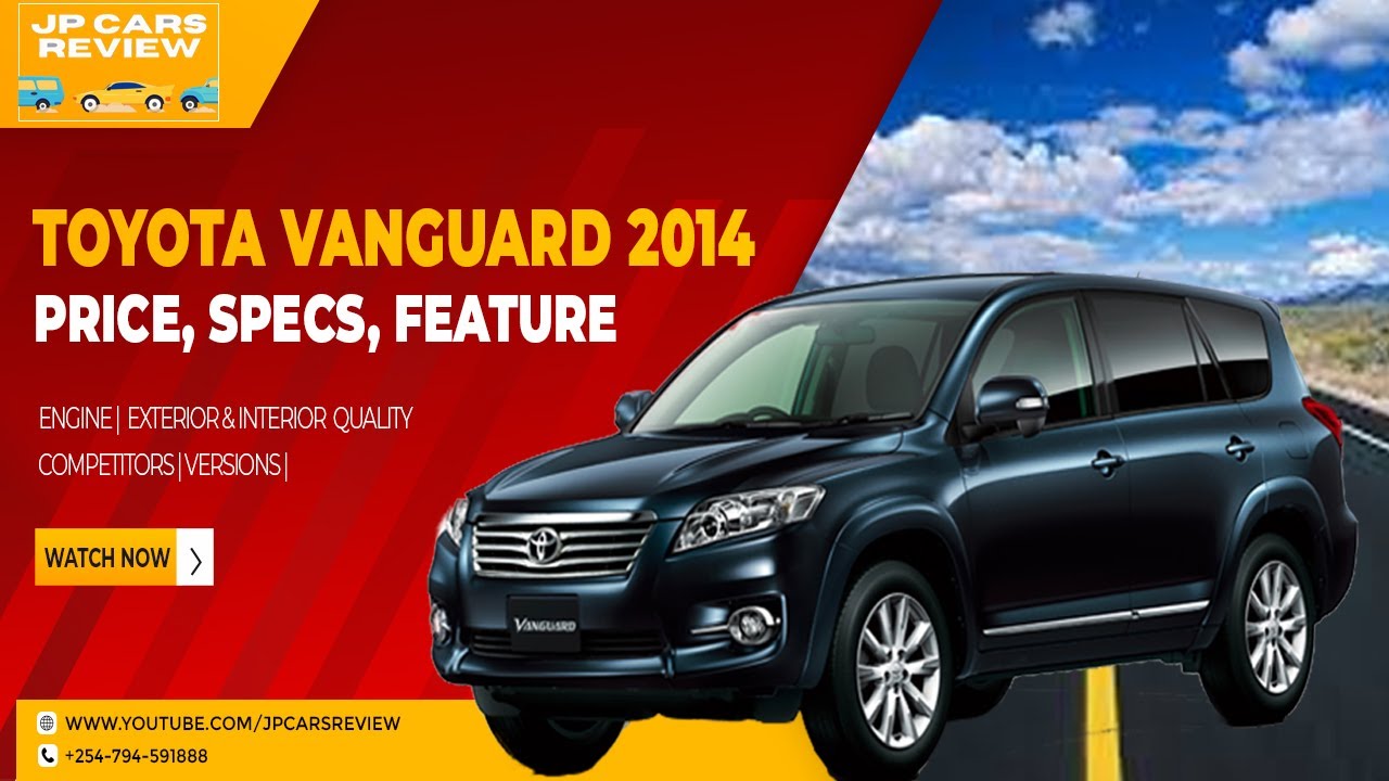 2014 TOYOTA VANGUARD REVIEW | 7 Seater Cars | 4X4 SUV