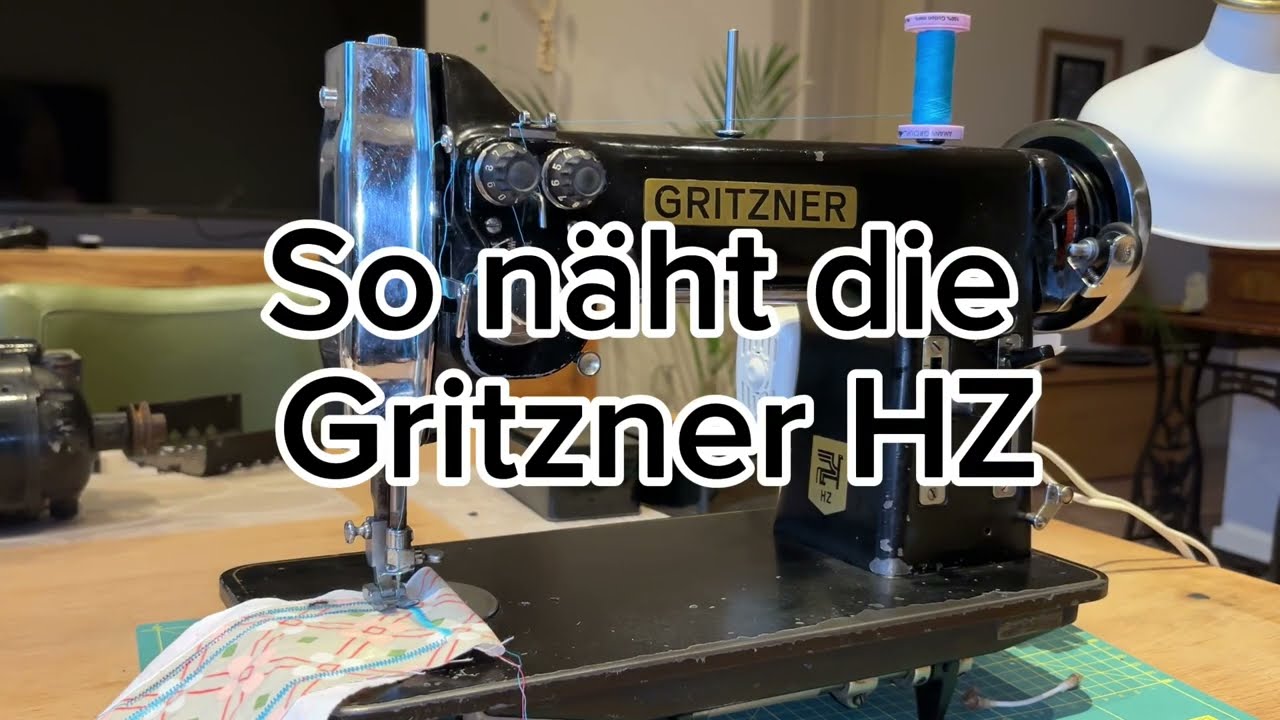 Alte Nähmaschine: So näht die Gritzner HZ