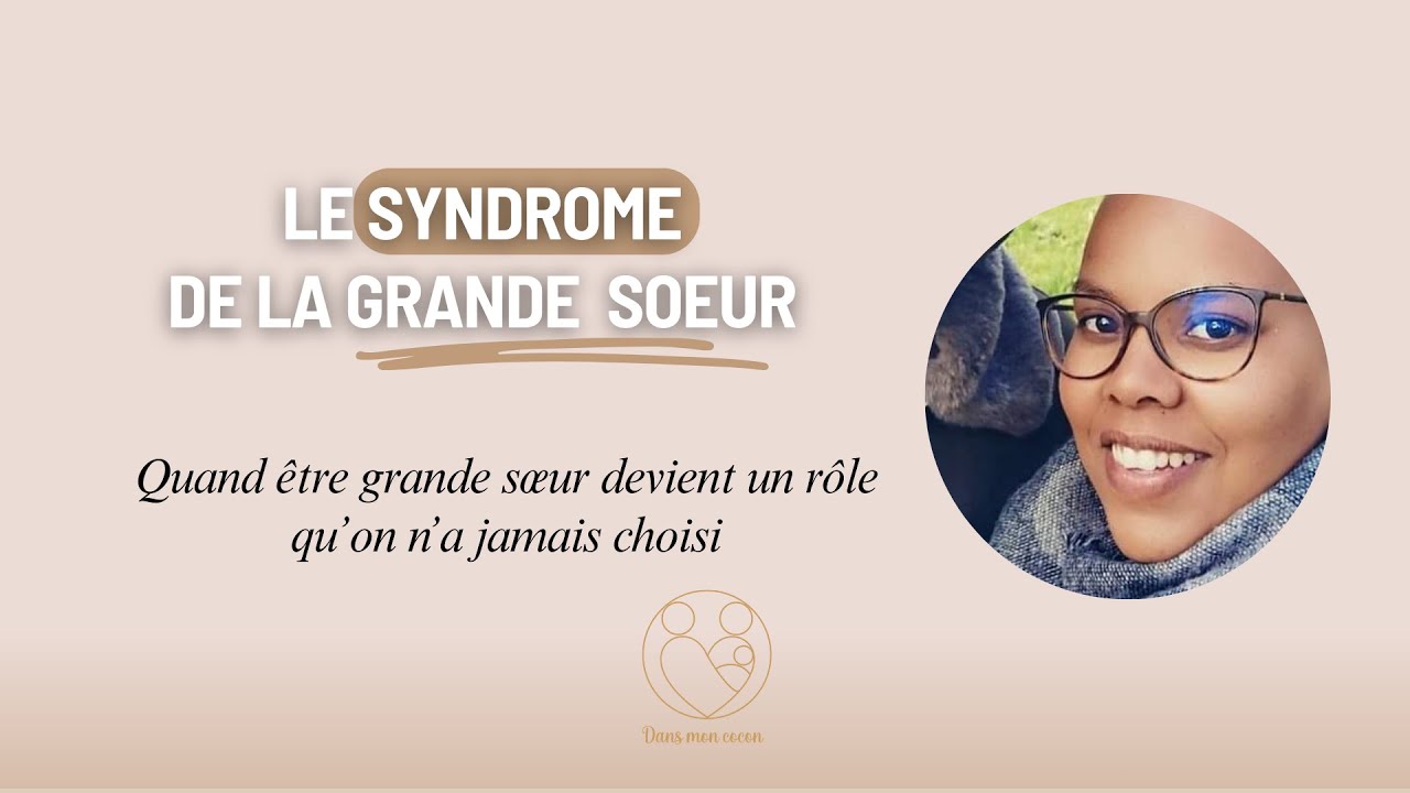 Le syndrome de la grande soeur : Quand être grande sœur devient un rôle qu’on n’a jamais choisi ❤️