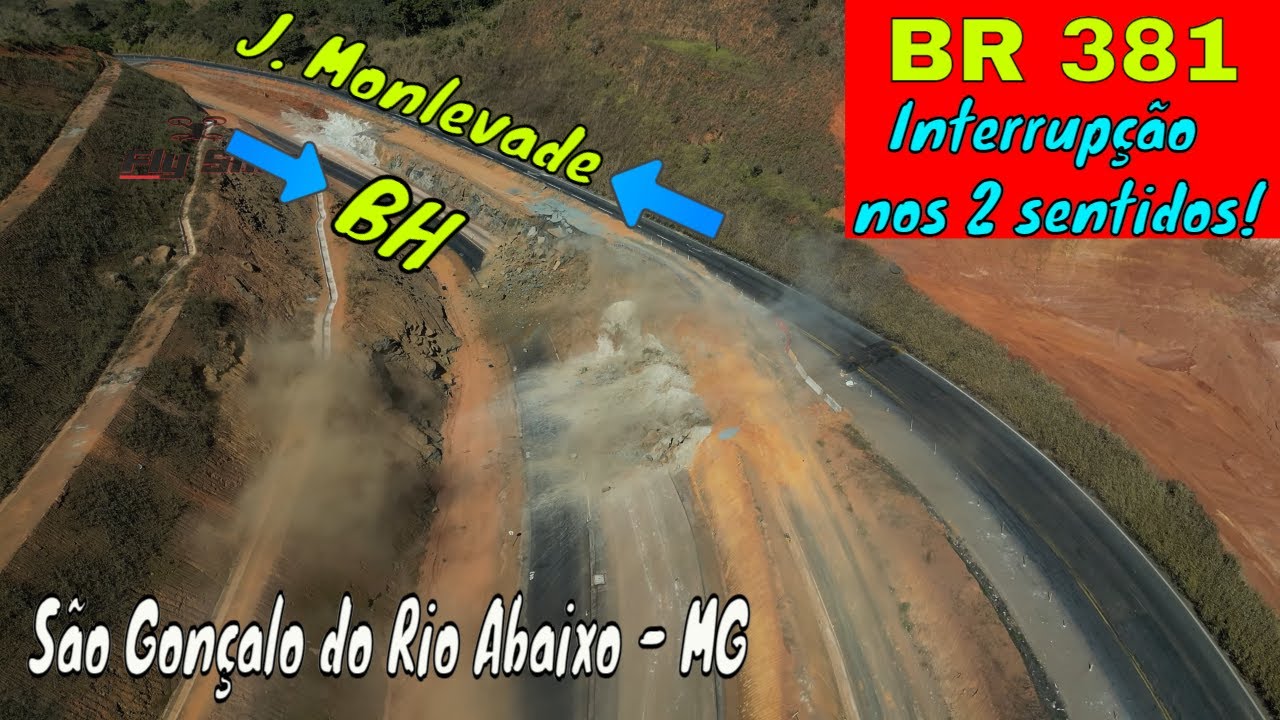 BR 381 - PRIMEIRA DETONAÇÃO destas ROCHAS! 24/07/2024