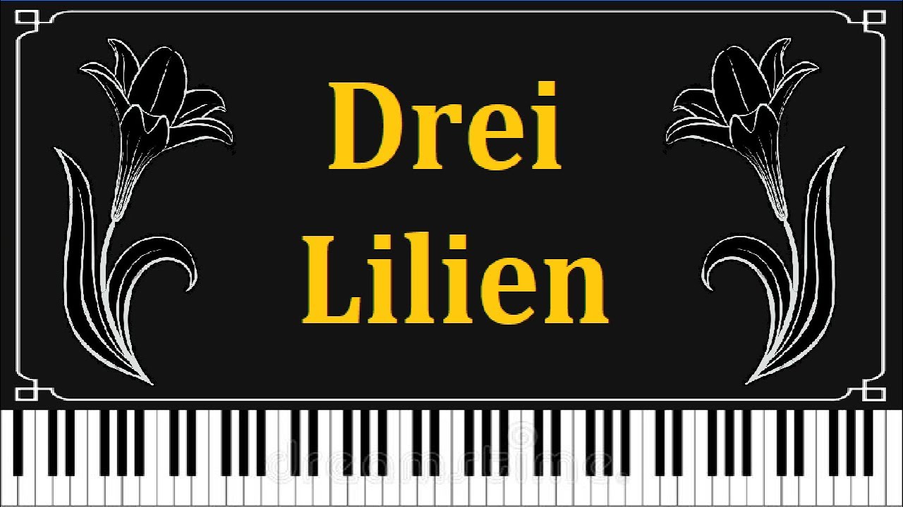 Drei Lilien - Piano
