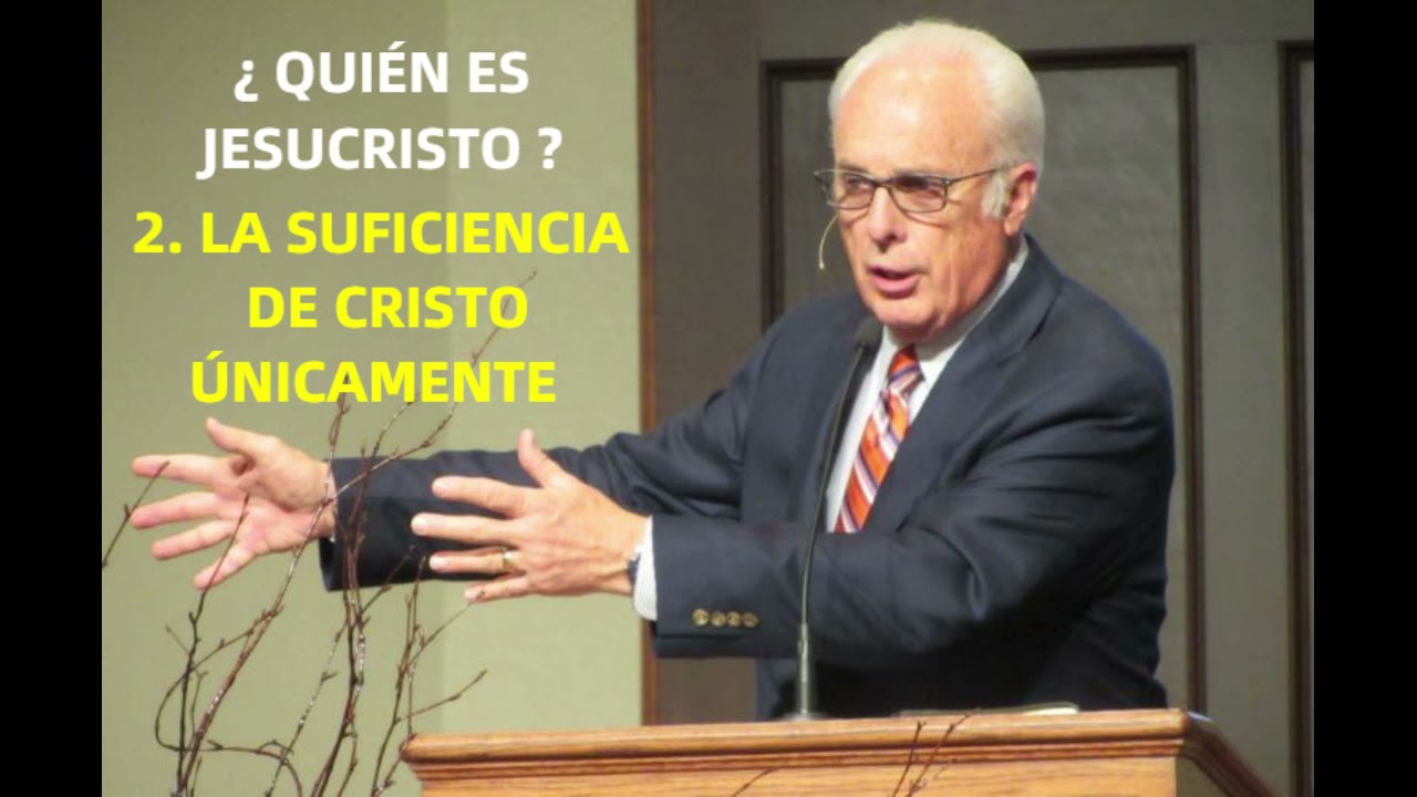 LA SUFICIENCIA DE CRISTO ÚNICAMENTE - John MacArthur