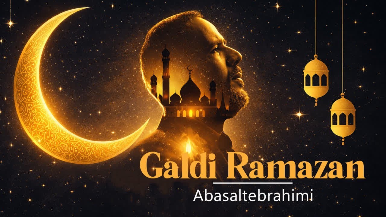 Abasalt Ebrahimi - Galdi Ramazan|Yeni naqma| 2026 | 