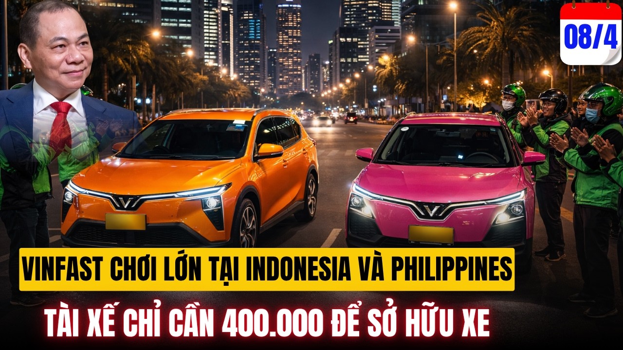 VinFast Chơi Lớn Tại Indonesia V&agrave; Philippines: T&agrave;i Xế Chỉ Bỏ 400k Để L&agrave;m Chủ Xe Chạy Dịch Vụ