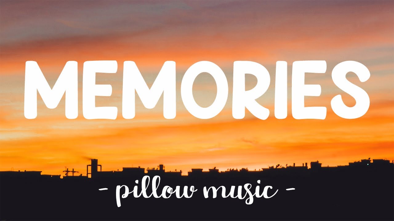 Memories - Maroon 5 (Lyrics) 🎵