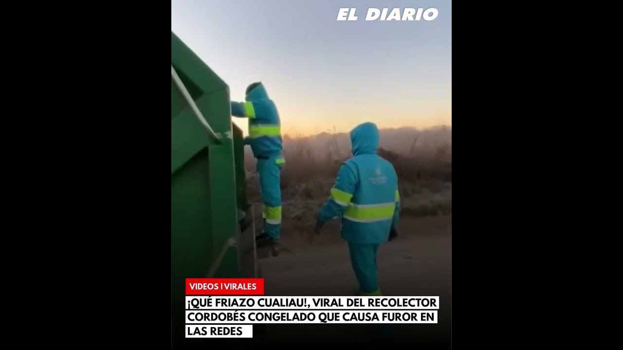 &iexcl;Qu&eacute; friazo cualiau!, viral del recolector cordob&eacute;s congelado