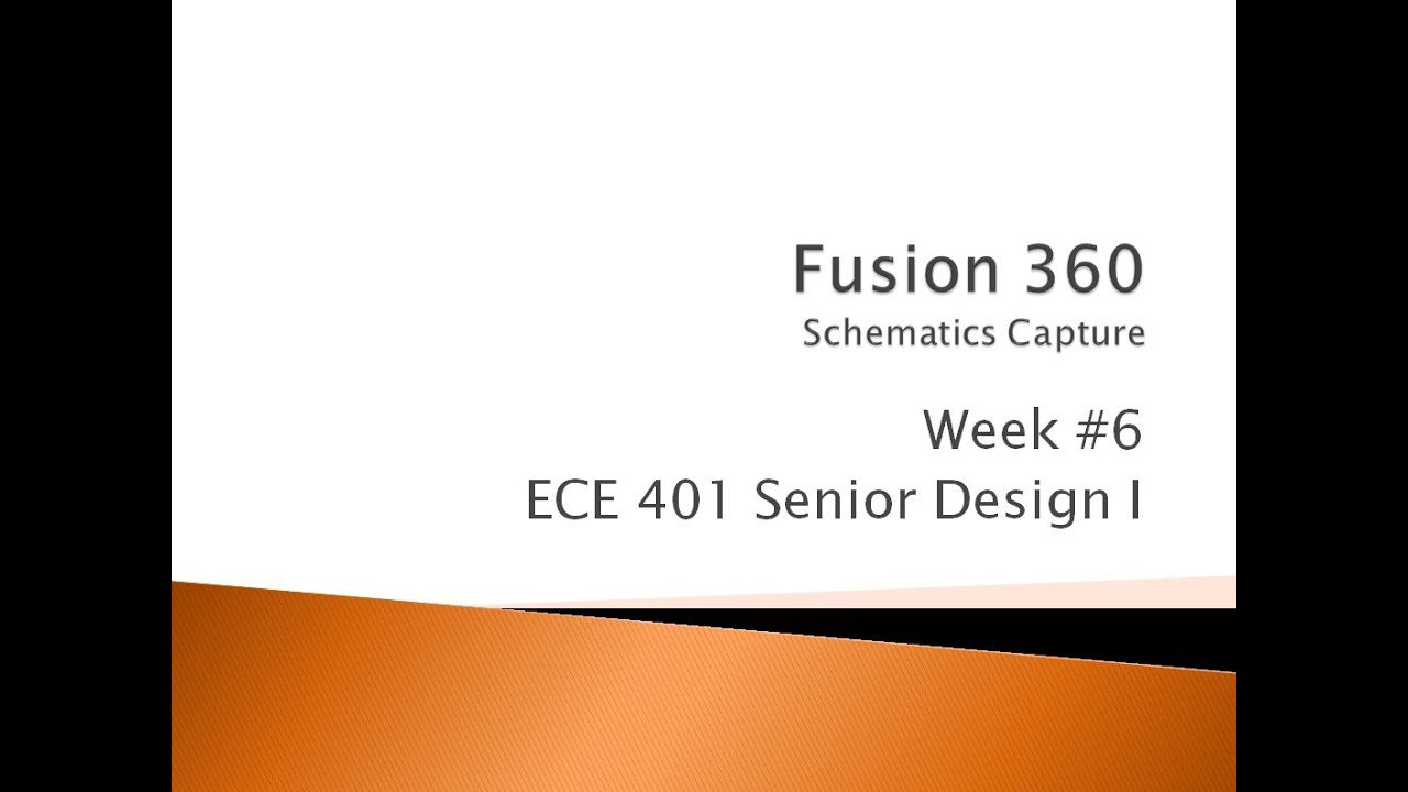 ECE 401 6 Fusion360 Schematic Capture