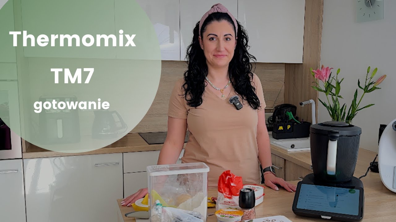 Thermomix TM7 gotowanie. Czy warto wymienić TM6 na TM7?