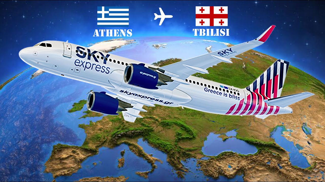 Афины ✈ Тбилиси / Афины ✈ Тбилиси (Sky Express Airbus A320 Neo)