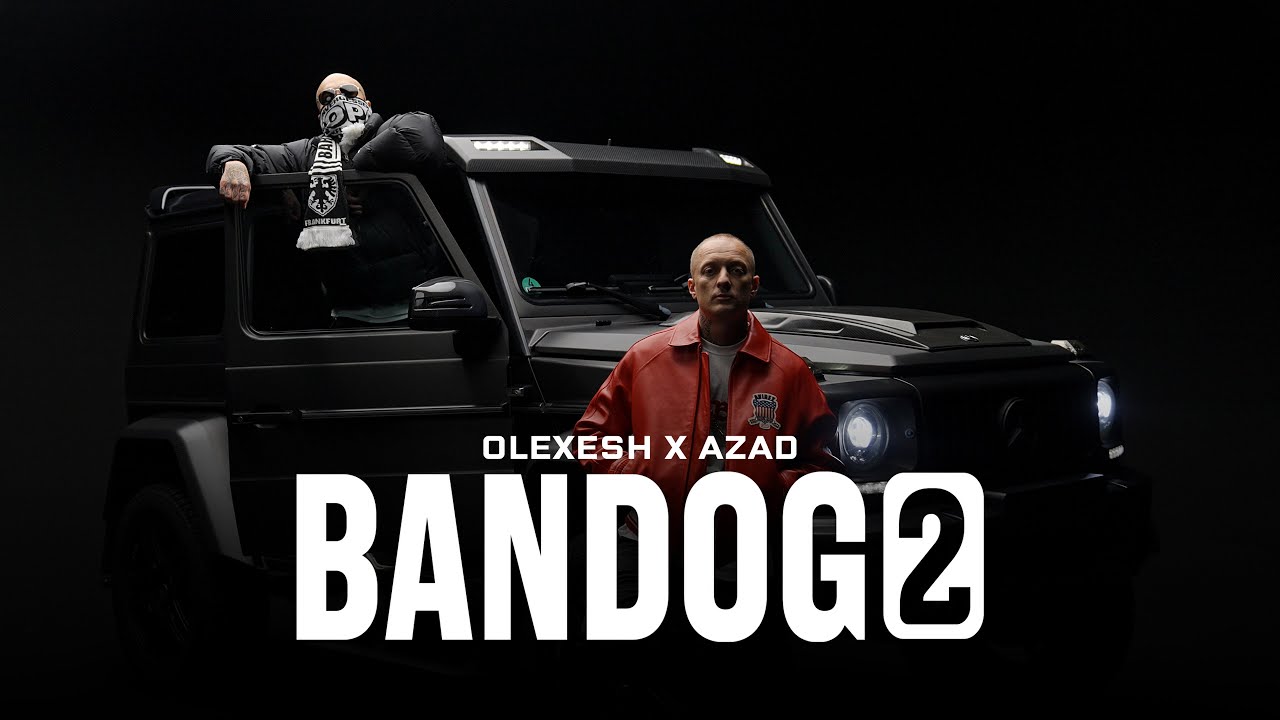 Olexesh x Azad - Bandog 2 (prod. von STI & Luci G) [Official Video]