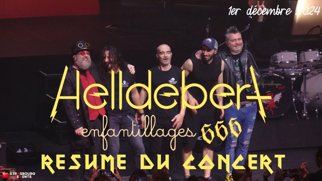 Aldebert - Résumé de Helldebert - Enfantillages 666 (PMC Strasbourg - 2024)