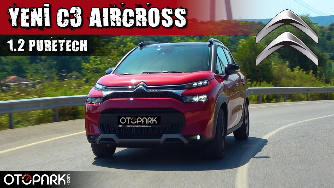 Citroen Yeni C3 Aircross | Segmentinde EN konforlu mu? | OTOPARK.com