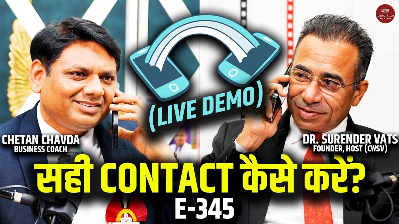 Direct Selling में सही Contact कैसे करें ✅ |  ⁨@chetanchavda99⁩  | CWSV EP 345