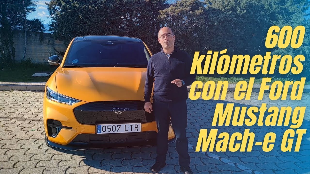 600 km con el Ford Mustang Mach-e GT / Prueba de autonomía REAL