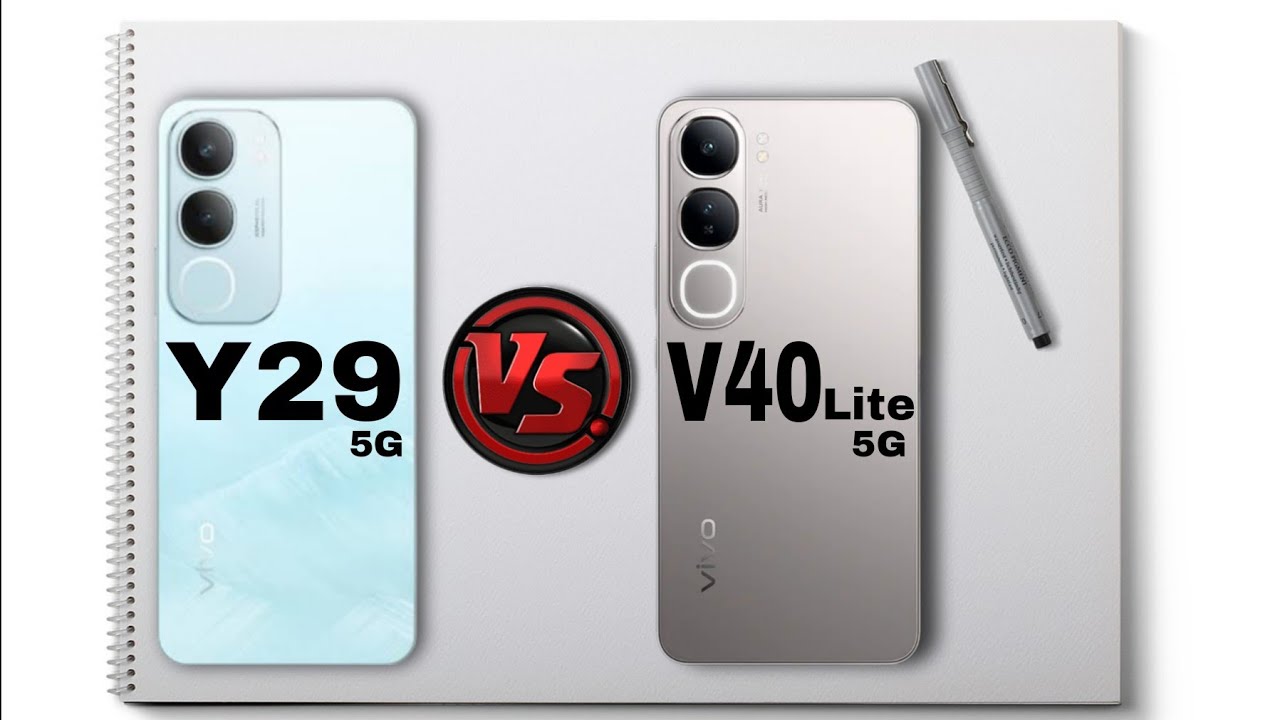 VIVO V40 LITE 5G VS VIVO Y29 5G | Mana yang Lebih Unggul?