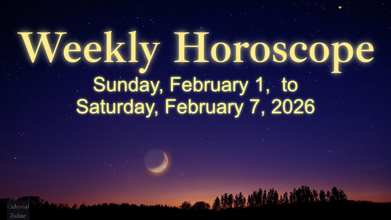 Weekly Horoscope | February 1–7, 2026 | All 12 Zodiac Signs