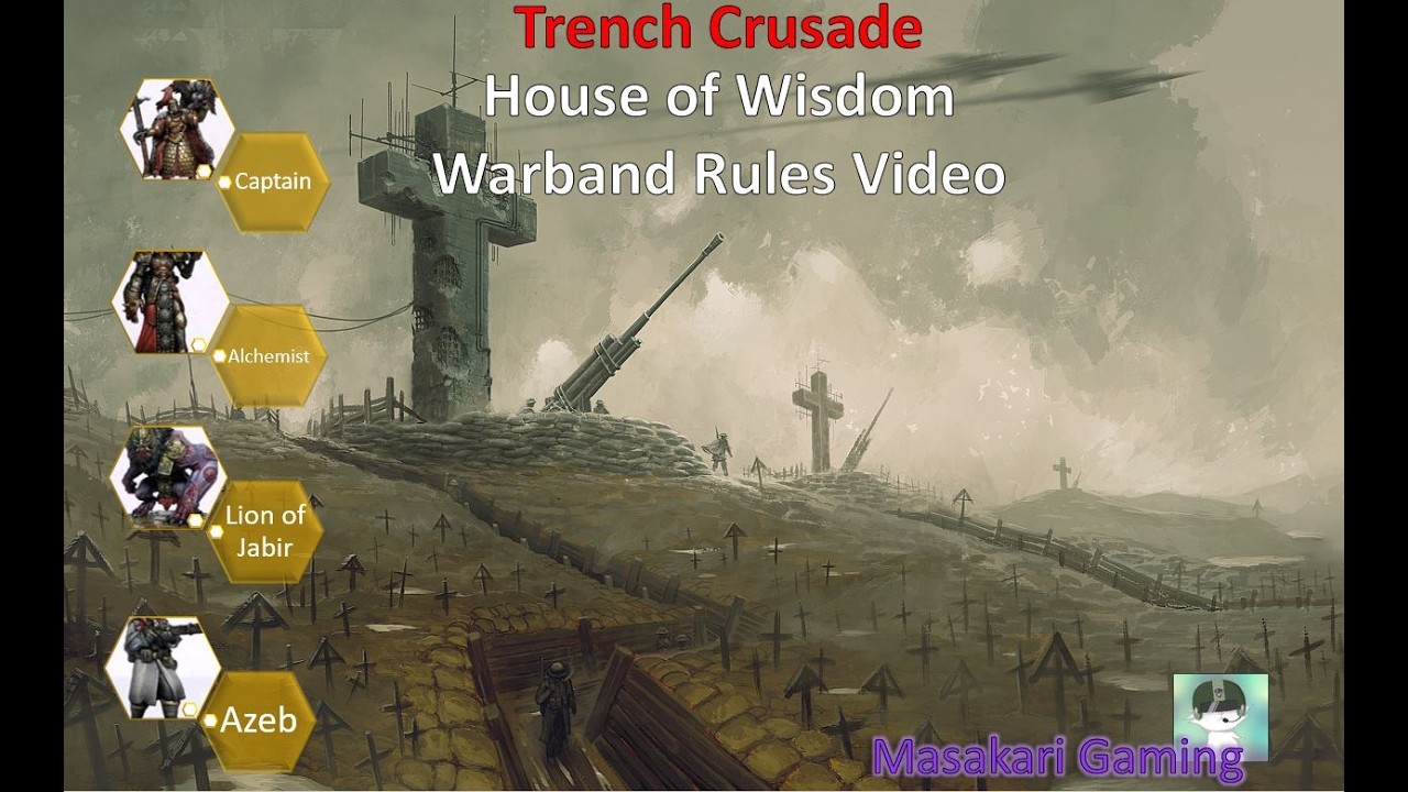 Trench Crusade | Iron Sultanate House of Wisdom Final Rules (1.0.1)