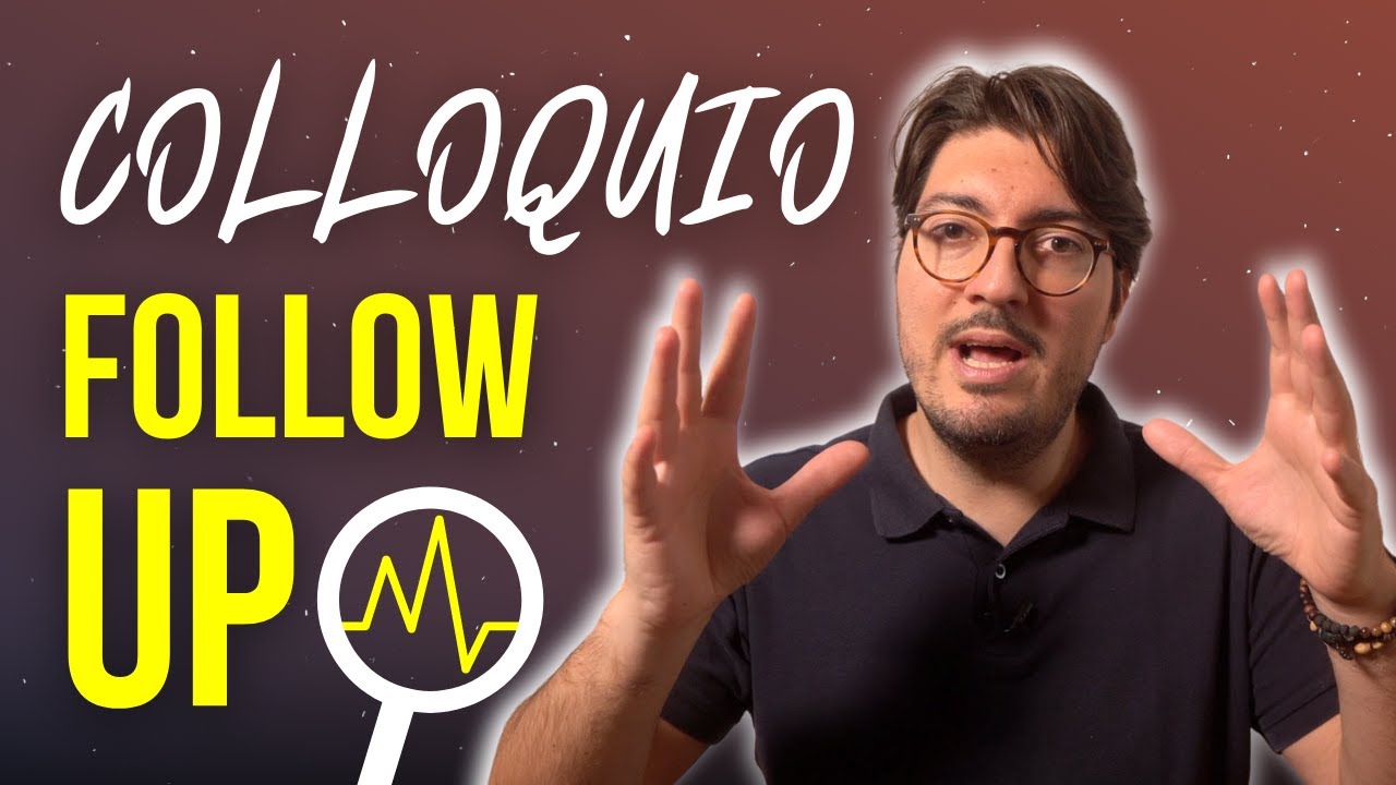 Cosa faccio dopo il Colloquio di Lavoro? FOLLOW UP!