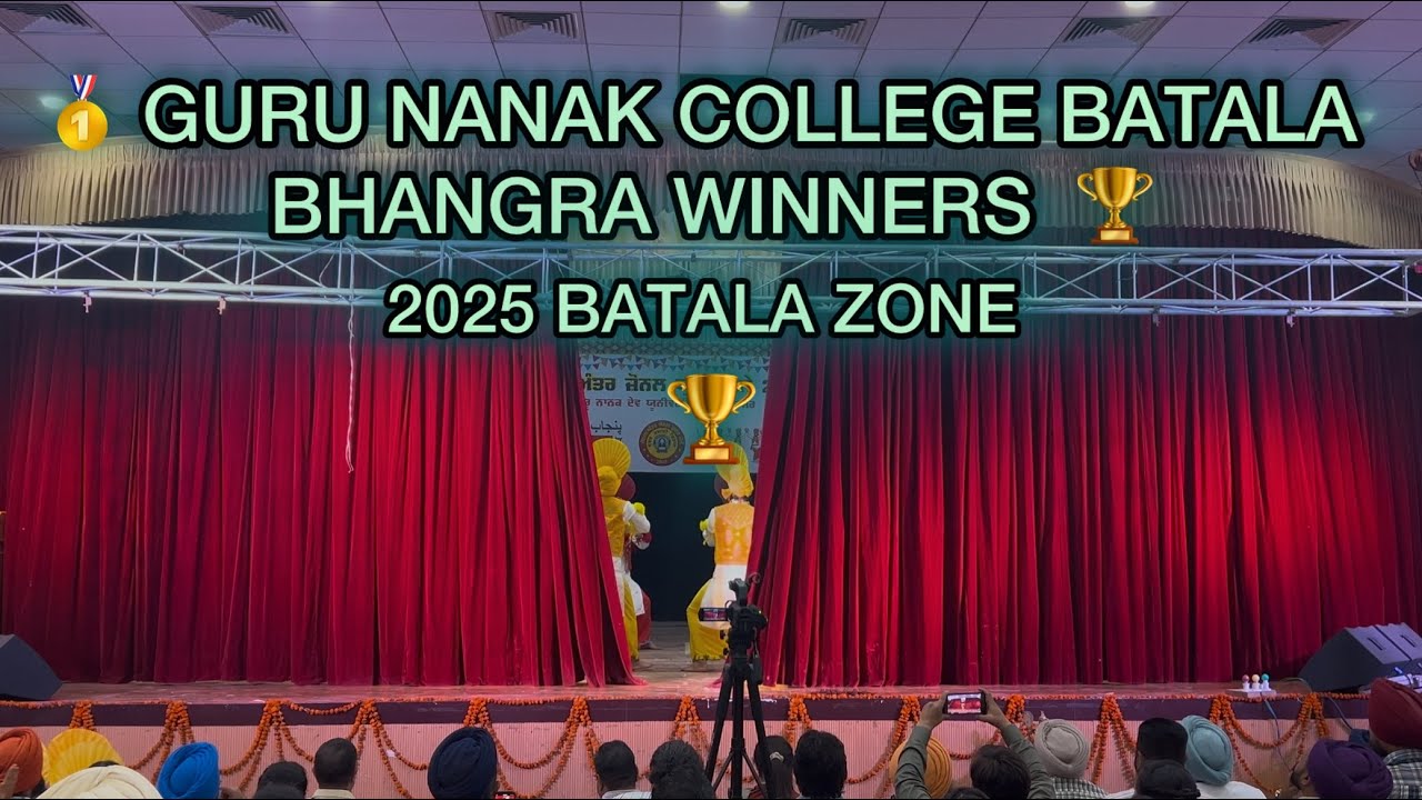 🥇GURU NANAK COLLEGE BATALA BHANGRA2025 ZONE GURU NANAK DEV WINNERSUNIVERSITY ZONAL 🏆 