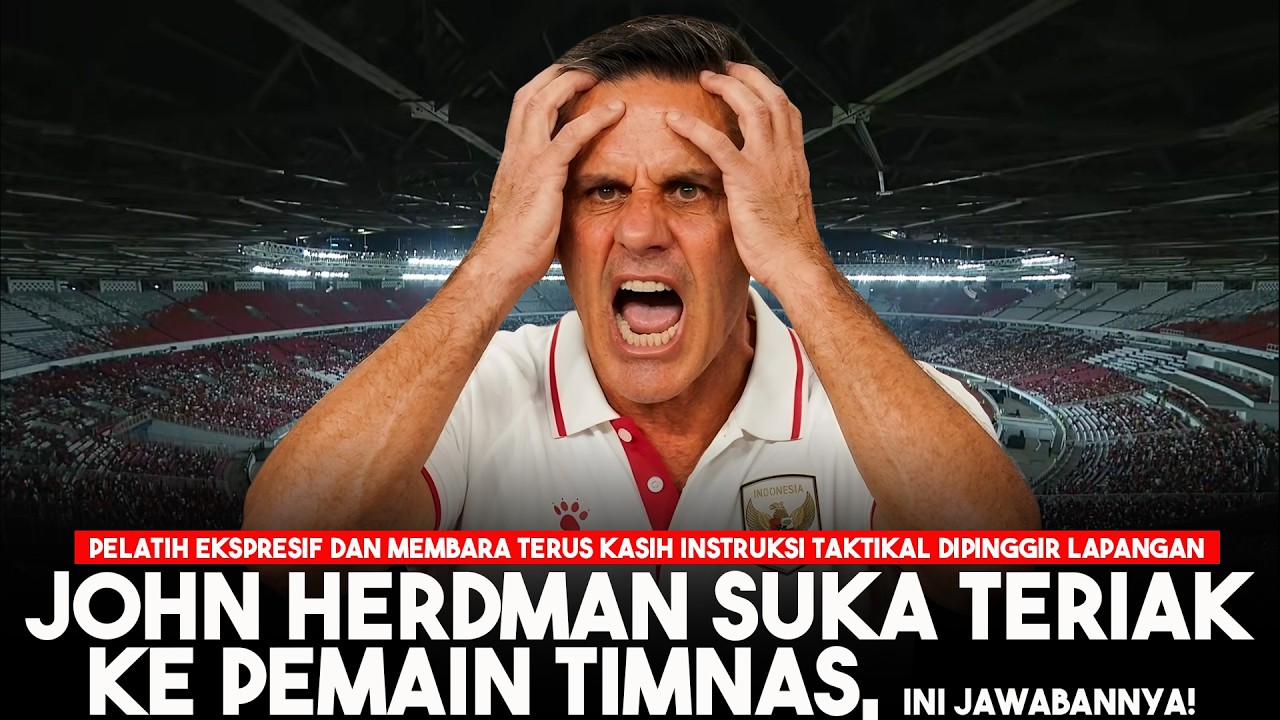 Kenapa John Herdman Suka Teriaki Pemain Timnas Indonesia, Ini Jawabannya!