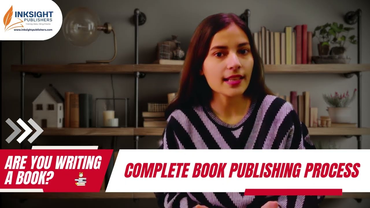 How to Publish a Book from Start to Finish I Book publishing step by step