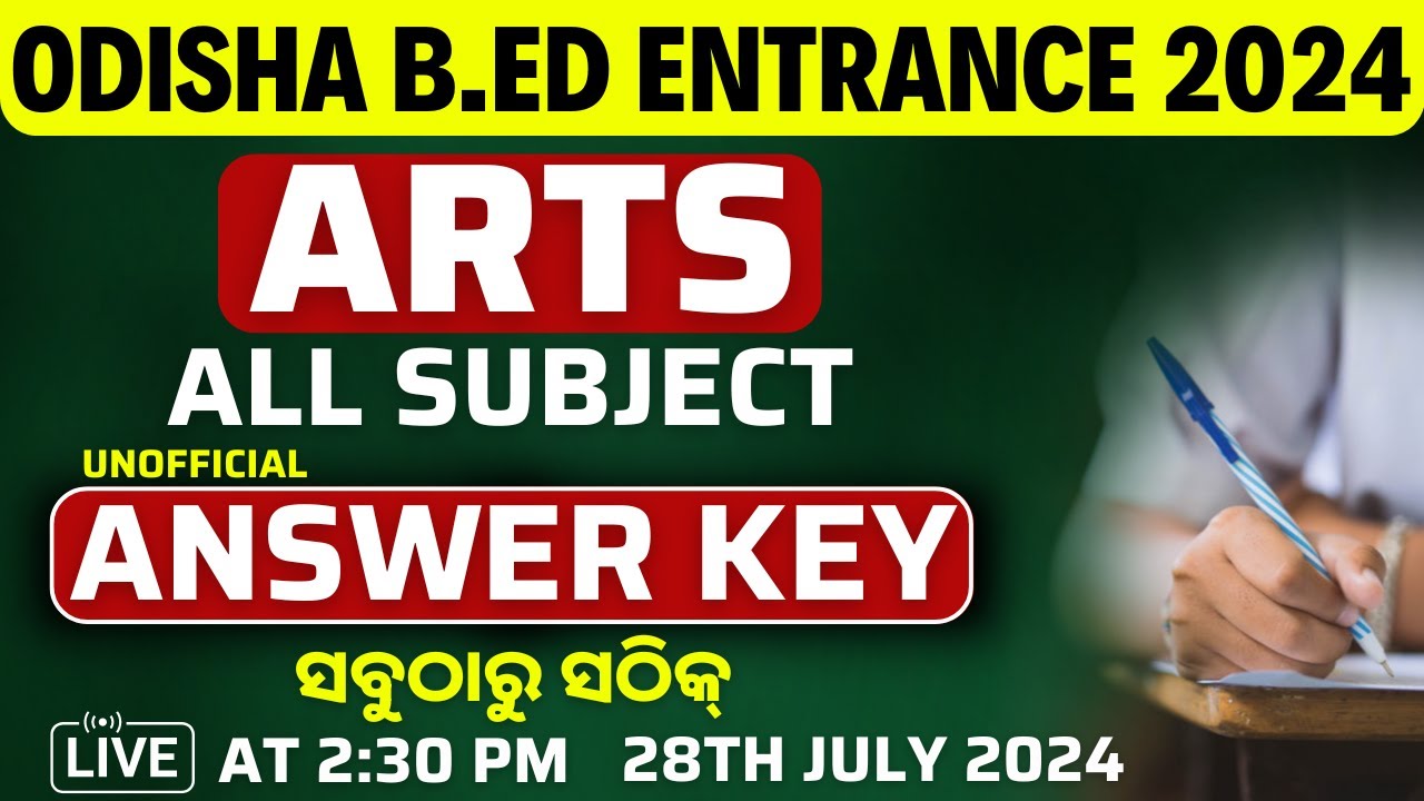 ODISHA BED EXAM 2024/ UNOFFICIAL ANSWER KEY /BED ARTS ANSWER KEY #bidyasagarclasses_tet