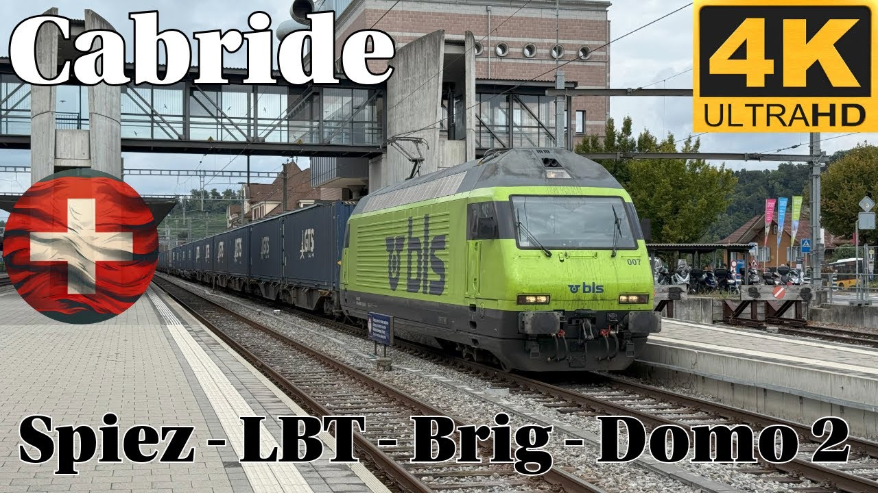 🚆🇨🇭 4K CABRIDE 🚆 Spiez - tunnel de base du Lötschberg - Brig - Simplon - Domo2 / Re 465 BLS