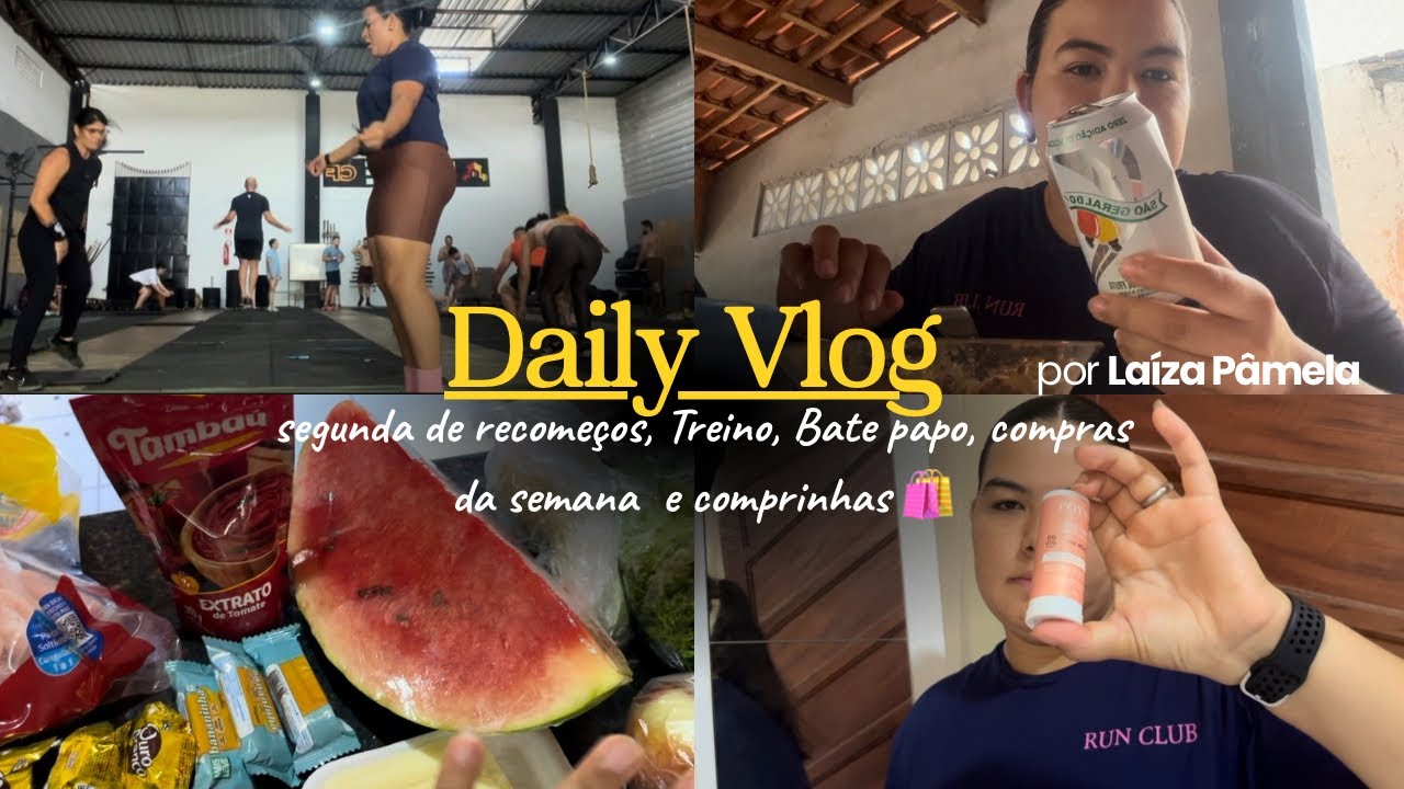 Daily Vlog | Segunda de recomeços ! Treinos, bate papo e compras 🛒 