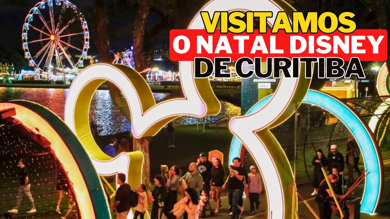VISITAMOS O NATAL DA DISNEY NO PARQUE BARIGUI EM CURITIBA 