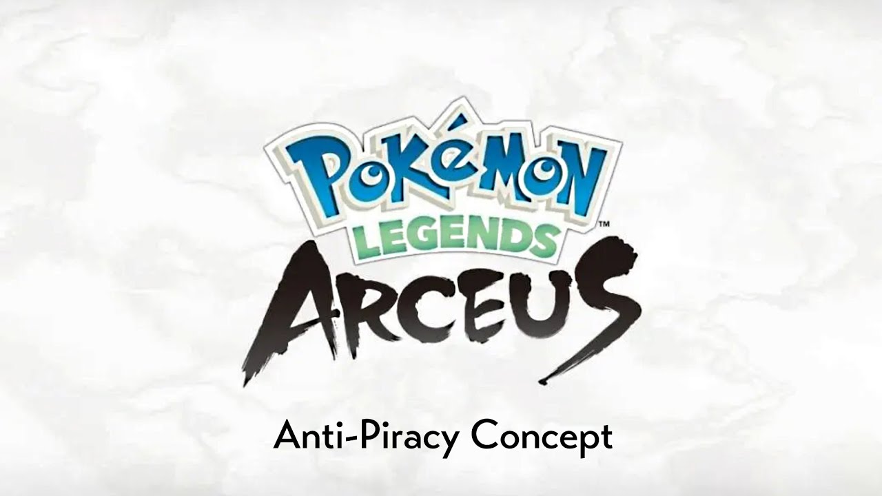 Pokémon Legends: Arceus Anti-Piracy Concept