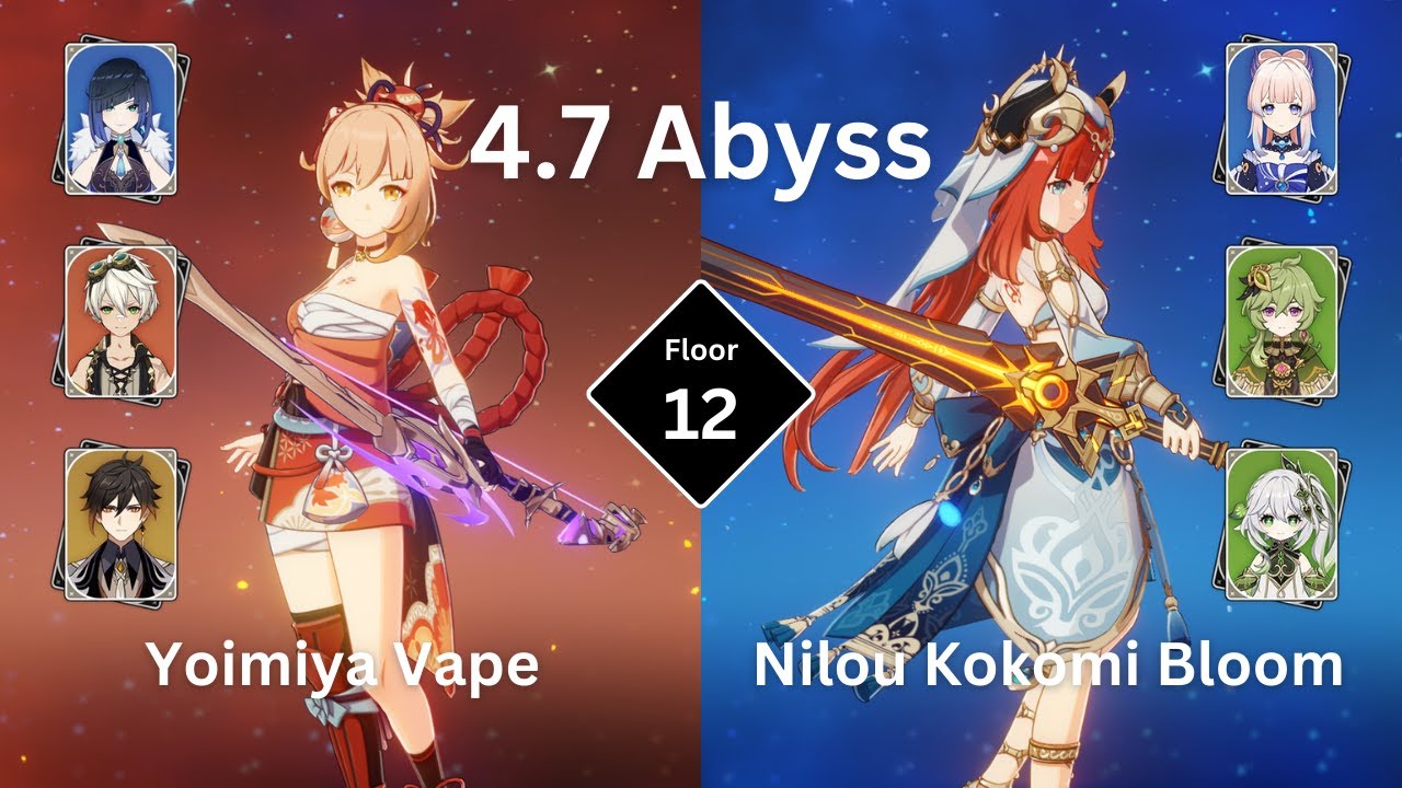 C0 Yoimiya Vape & C0 Nilou Kokomi Bloom | Spiral Abyss 4.7 Floor 12 - 9 stars